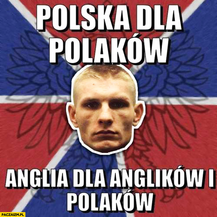 polska-dla-polakow-anglia-dla-anglikow-i-polakow.jpg