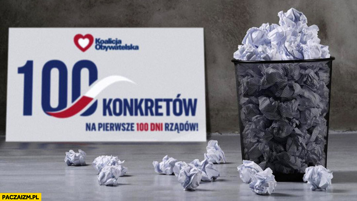 100 konkretów Koalicja Obywatelska wyrzucone do śmieci