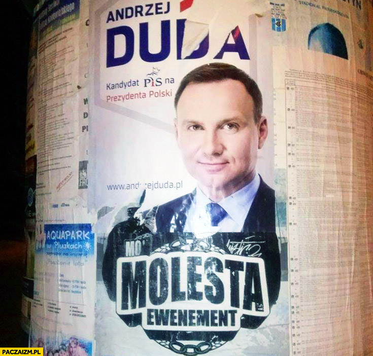 Andrzej Duda Molesta Ewenement plakat