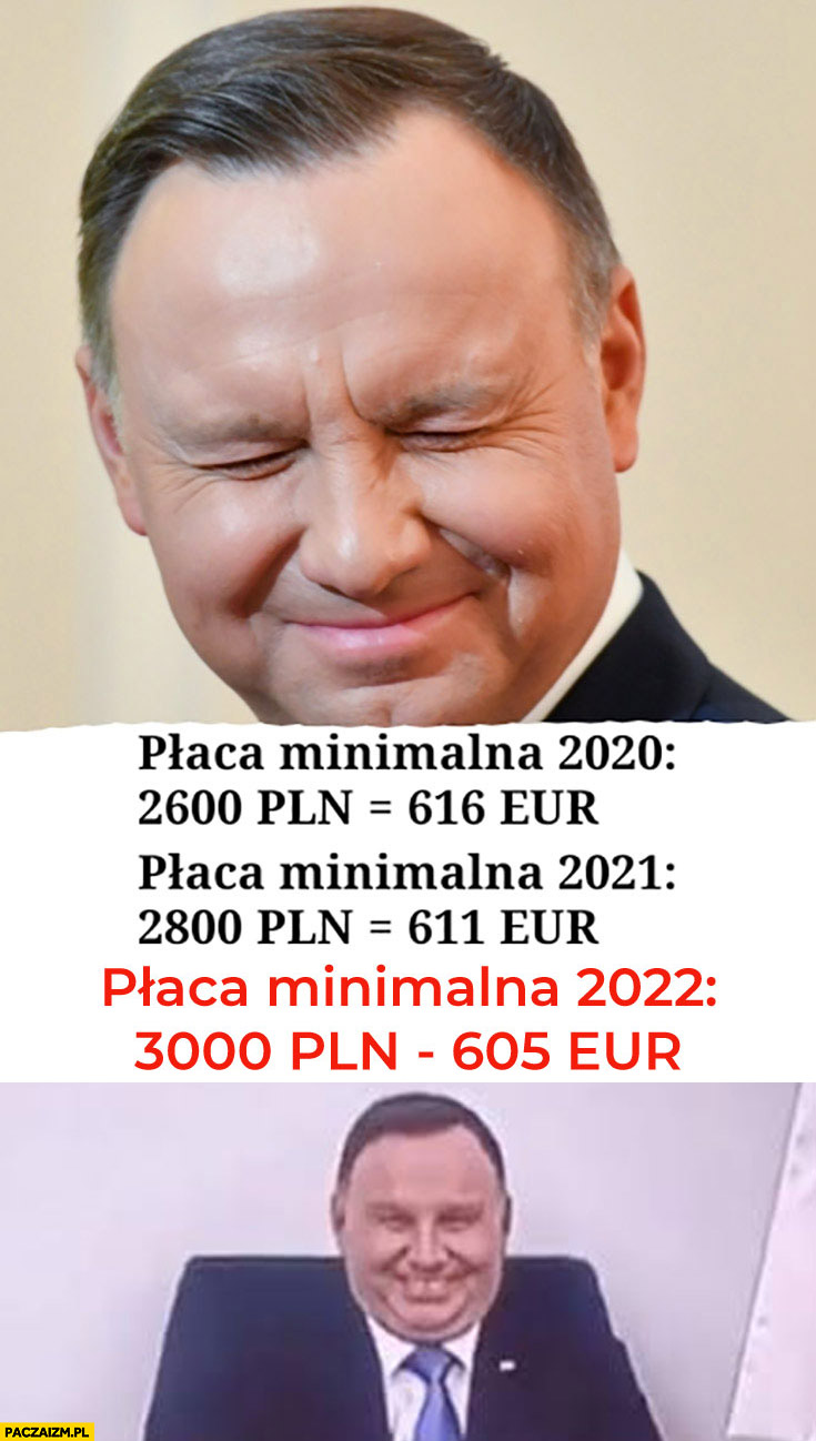 Andrzej Duda płaca minimalna 2022: 3000 PLN czyli 605 euro śmiech śmieje się