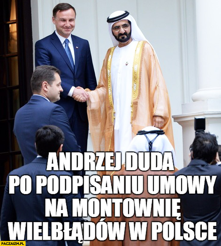 Andrzej Duda po podpisaniu umowy na montownie wielbłądów w Polsce