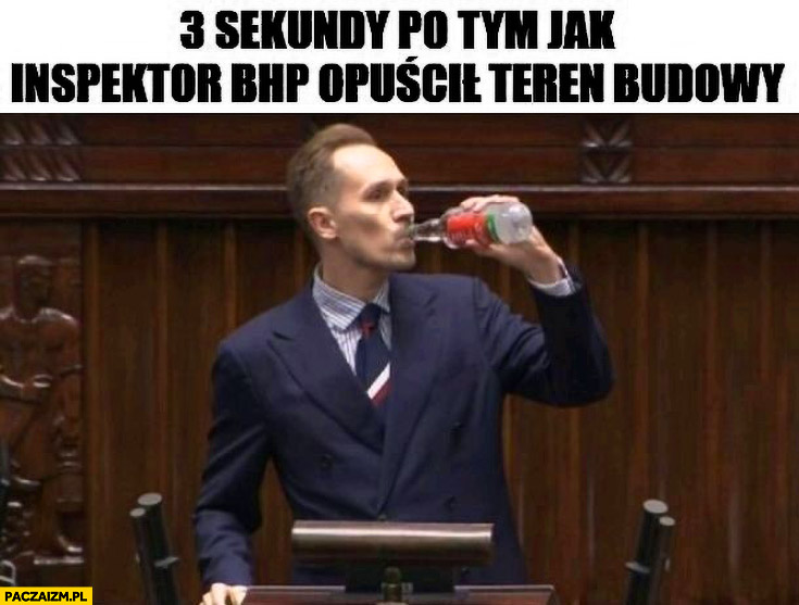 Berkowicz pije wódkę w sejmie 3 sekundy po tym jak inspektor BHP opuścił teren budowy