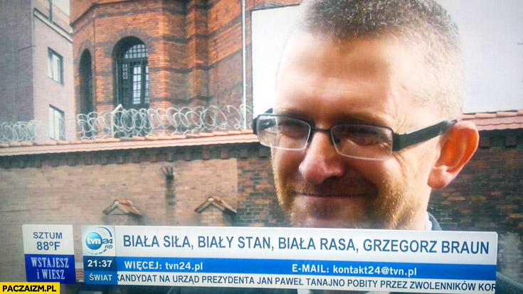 Biała siła biały stan biała rasa Grzegorz Braun TVN24