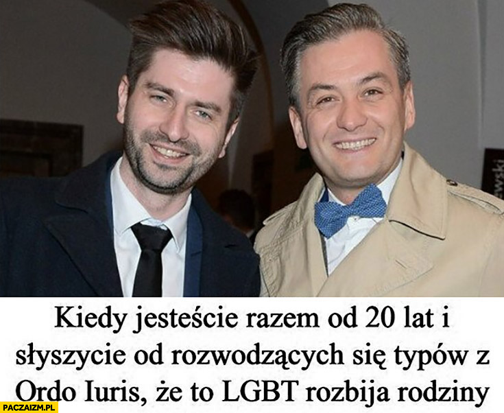 Biedroń Śmiszek kiedy jesteście razem od 20 lat i słyszycie rozwodzących się typów z ordo iuris, że to LGBT rozbija rodziny