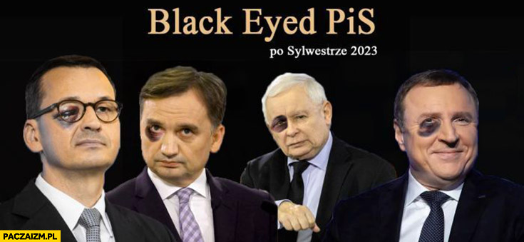 Black eyed PiS po sylwestrze 2023 Morawiecki Ziobro Kaczyński Kurski podbite oko
