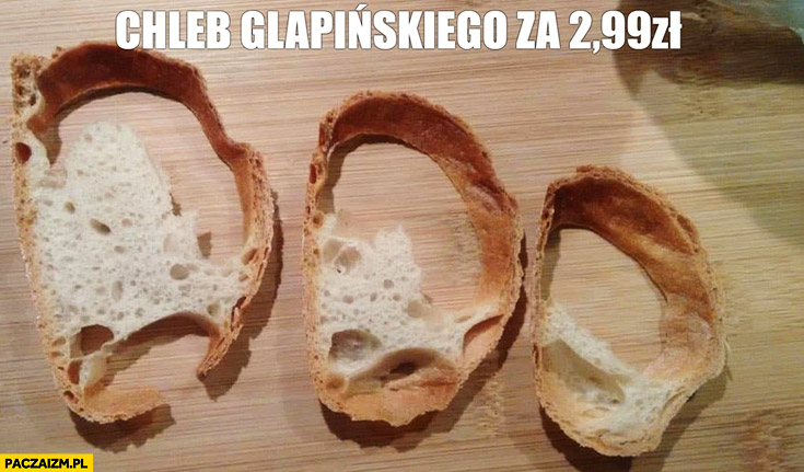 Chleb Glapińskiego za 2,99 zł pusty w środku