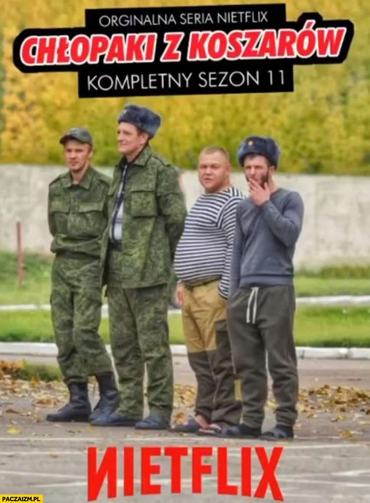 Chłopaki z koszarów Nietflix oryginalna seria Netflix ruska rosyjska armia wojsko