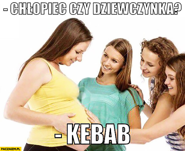 Chłopiec czy dziewczynka? Kebab kobieta w ciąży