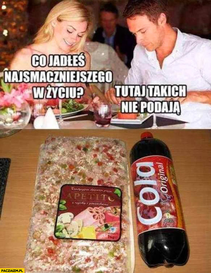 Co jadłeś najsmaczniejszego w życiu? Tutaj takich nie podają pizza Apetito Cola