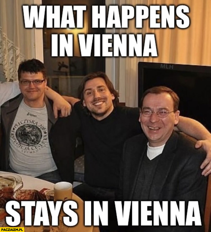 Co się dzieje w Wiedniu zostaje w Wiedniu Wąsik agent Tomek Kamiński