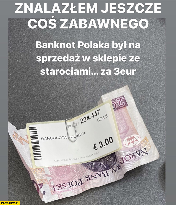 Coś zabawnego banknot polaka w sklepie ze starociami 20 zł za 3 euro