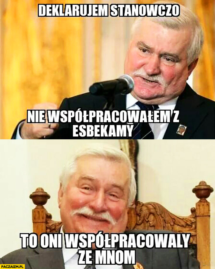 Deklaruję stanowczo nie współpracowałem z esbekami, to oni współpracowali ze mną Wałęsa Bolek