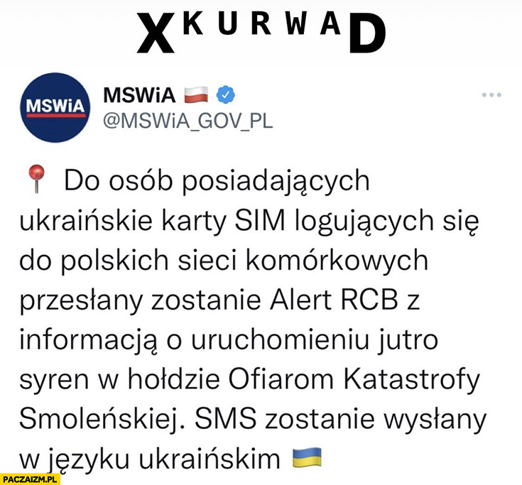 Do osób posiadających ukraińskie karty sim alert rcb wyśle wiadomość o syrenach xd