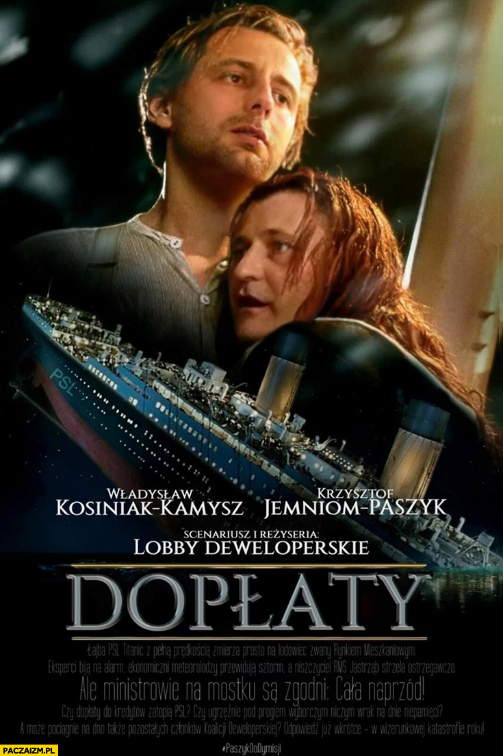 Dopłaty dla deweloperów Titanic film przeróbka plakatu Kosiniak Paszyk