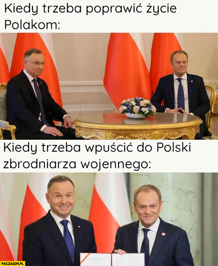 Duda Tusk kiedy trzeba poprawić życie Polakom vs kiedy trzeba wpuścić do Polski zbrodniarza wojennego