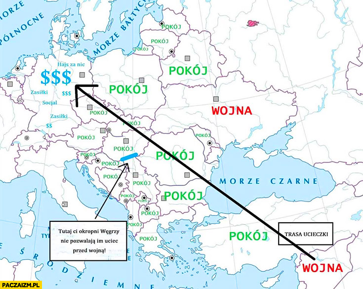 Emigranci mapa wojna pokój tutaj Ci okropni Węgrzy nie pozwalają im uciec przed wojną