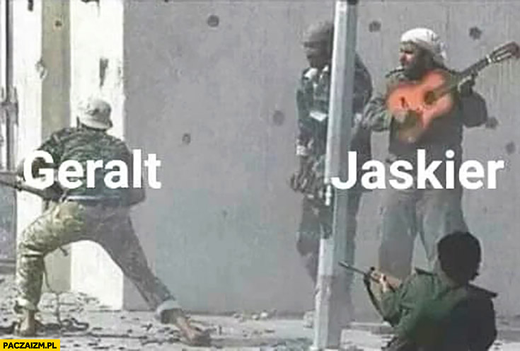 Geralt Jaskier bard wojna walki uliczne strzelanina