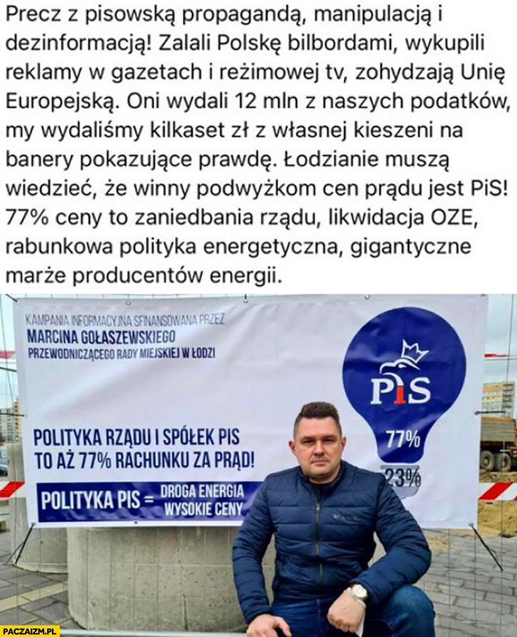 Gołaszewski precz z pisowską propagandą billboard polityka rządu i spółek PiS to aż 77% procent rachunku za prąd żarówka