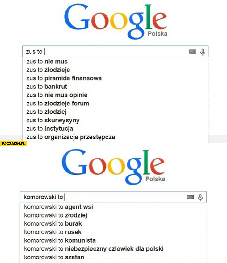 Google Zus to złodzieje bankrut piramida finansowa nie mus Komorowski to agent WSI złodziej burak rusek