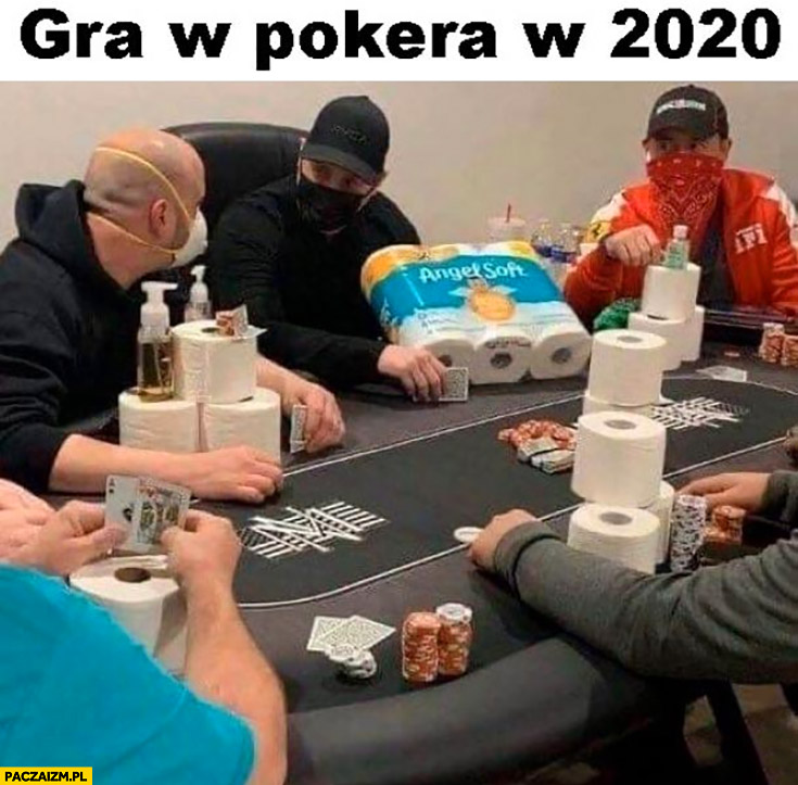 Gra w pokera w 2020 w maseczkach o papier toaletowy środki dezynfekujące