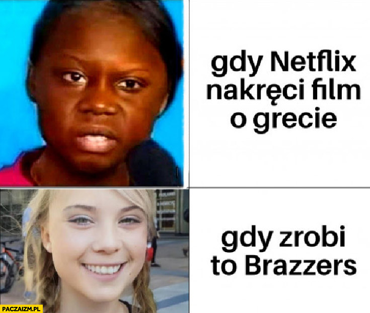 Greta Thunberg gdy Netflix nakręci film o Grecie vs gdy zrobi to producent filmów dla dorosłych