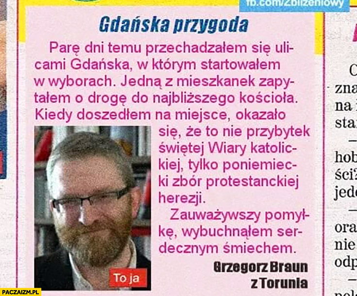 Grzegorz Braun Gdańska przygoda historia historyjka w gazecie