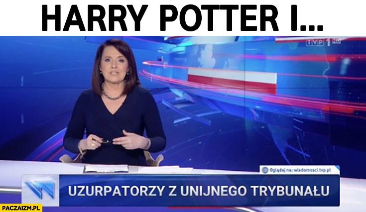 Harry Potter i uzurpatorzy z unijnego trybunału pasek Wiadomości TVP