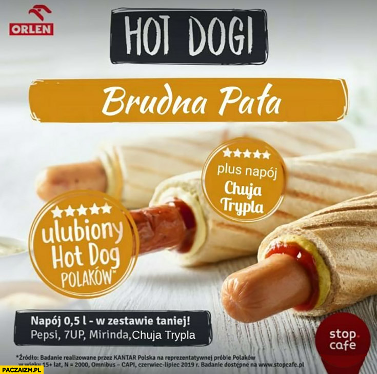 Hot dogi brudna pała na Orlenie reklama
