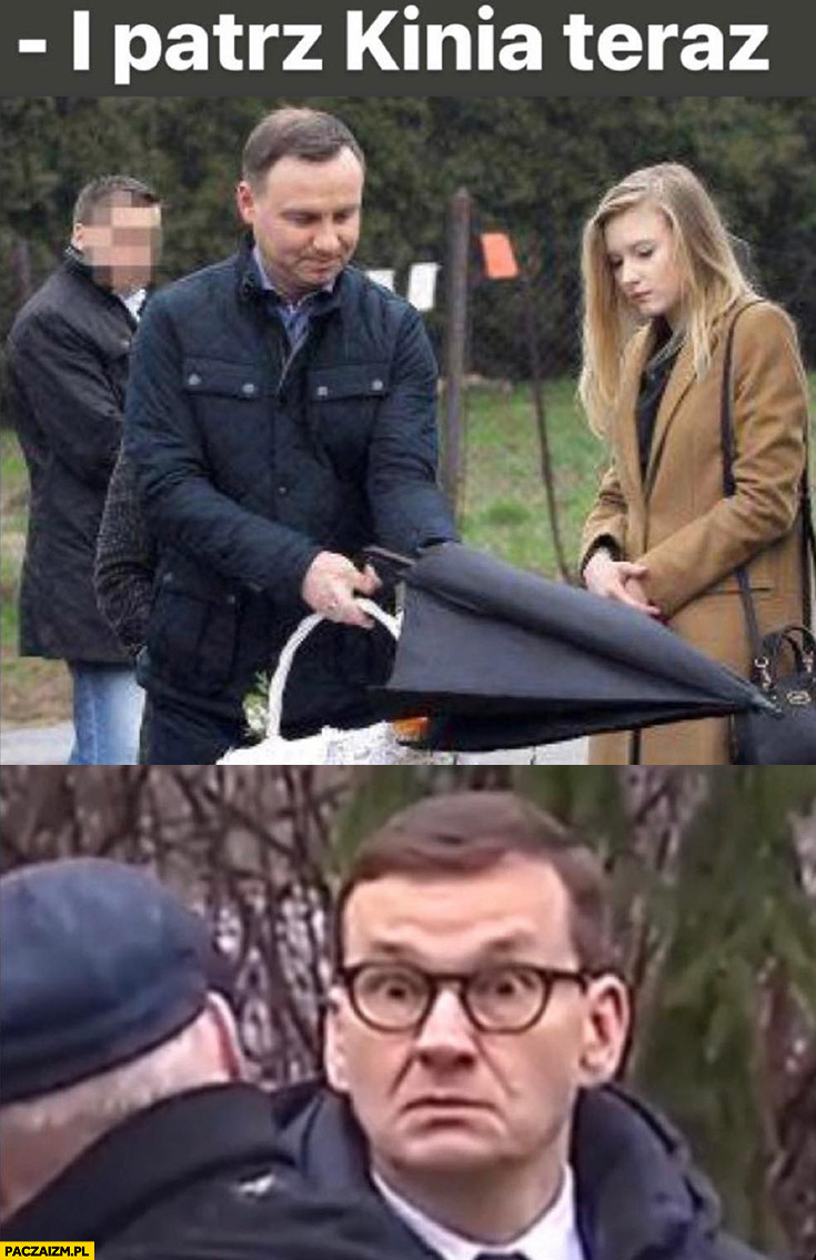 I patrz Kinia teraz Andrzej Duda otwiera parasol Morawiecki dziwna mina