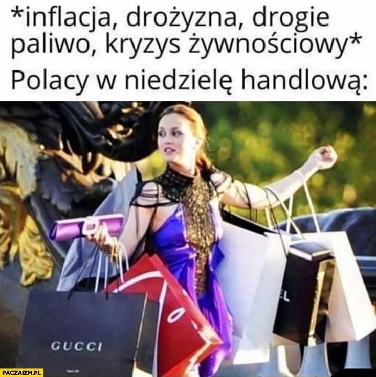 Inflacja, drożyzna, drogie paliwo, kryzys żywnościowy tymczasem Polacy w niedzielę handlowa torby pełne zakupów