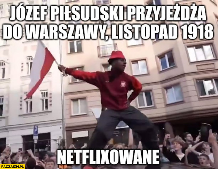 IShowSpeed Józef Piłsudski przyjeżdża do Warszawy listopad 1918 netflixowane