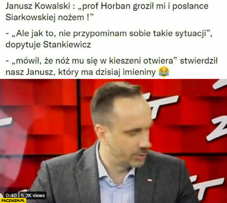 Janusz Kowalski Horban mi groził mówił, że nóż mu się w kieszeni otwiera wywiad radio zet