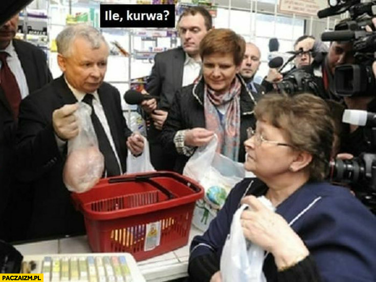 Kaczyński na zakupach przy kasie ile kurna