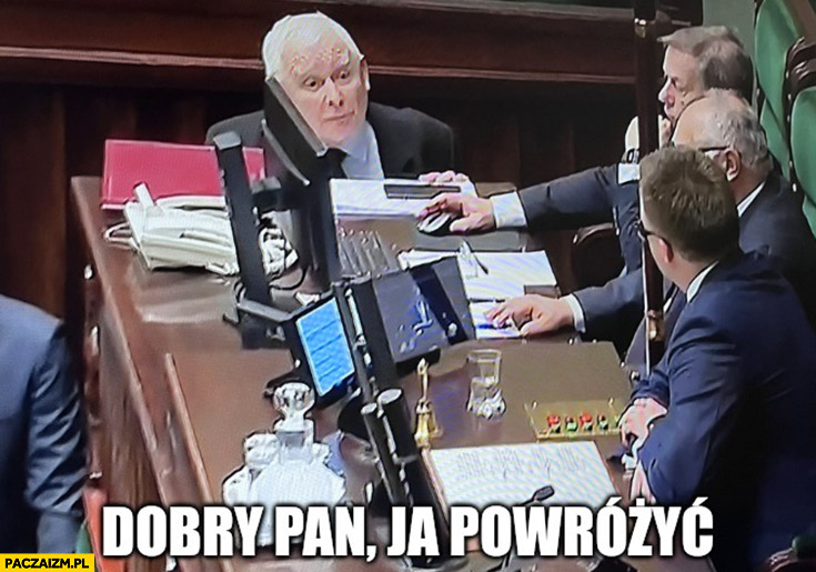 Kaczyński w sejmie dobry pan ja powróżyć