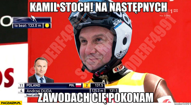 Kamil Stoch na następnych zawodach Cię pokonam Andrzej Duda skoki narciarskie