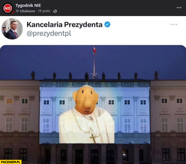 Kancelaria prezydenta postuje zdjęcie papieża bajka sąsiedzi przeróbka