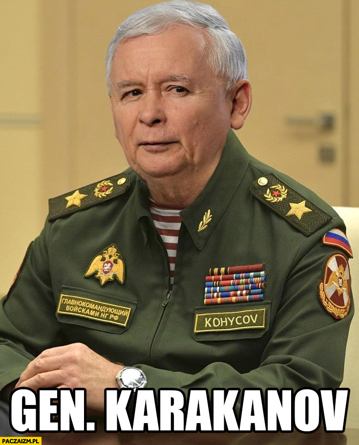 Karakanov Kaczyński ruski generał przeróbka