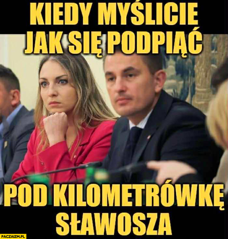 Kiedy myślicie jak się podpiąć pod kilometrówkę Sławosza Gajewska Myrcha