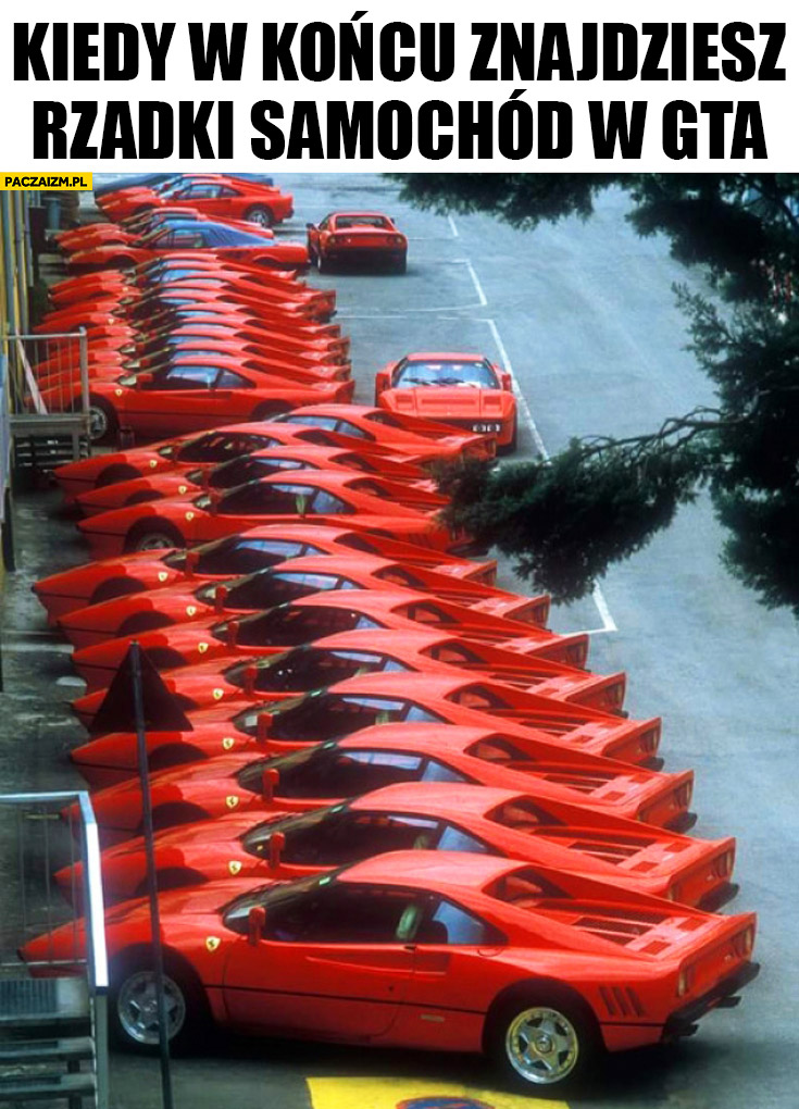 Kiedy w końcu znajdziesz rzadki samochód w GTA mnóstwo Ferrari