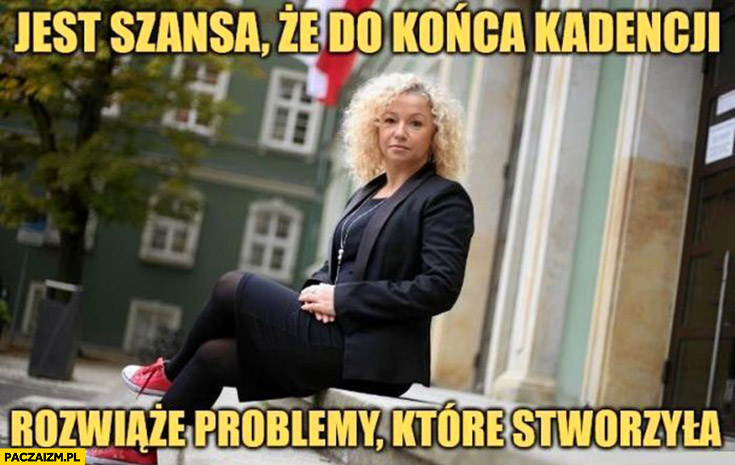 Kotula jest szansa, że do końca kadencji rozwiąże problemy które stworzyła