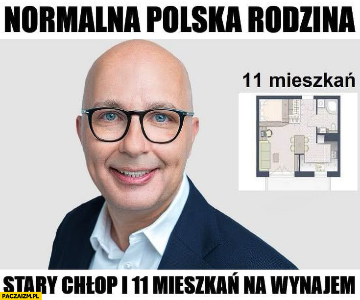 Kropiwnicki normalna polska rodzina stary chłop i 11 mieszkań na wynajem