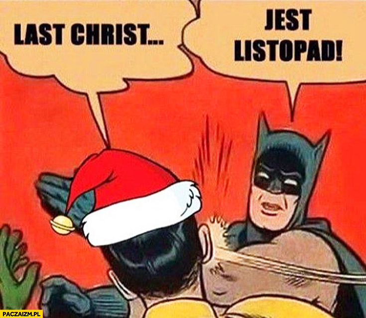 Last Christmas śpiewa jest listopad z liścia Batman Robin