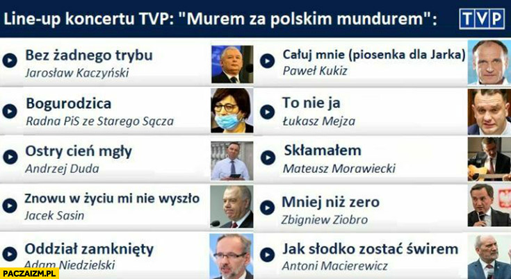 Lineup koncertu TVP murem za polskim mundurem przeróbka PiS pisowcy