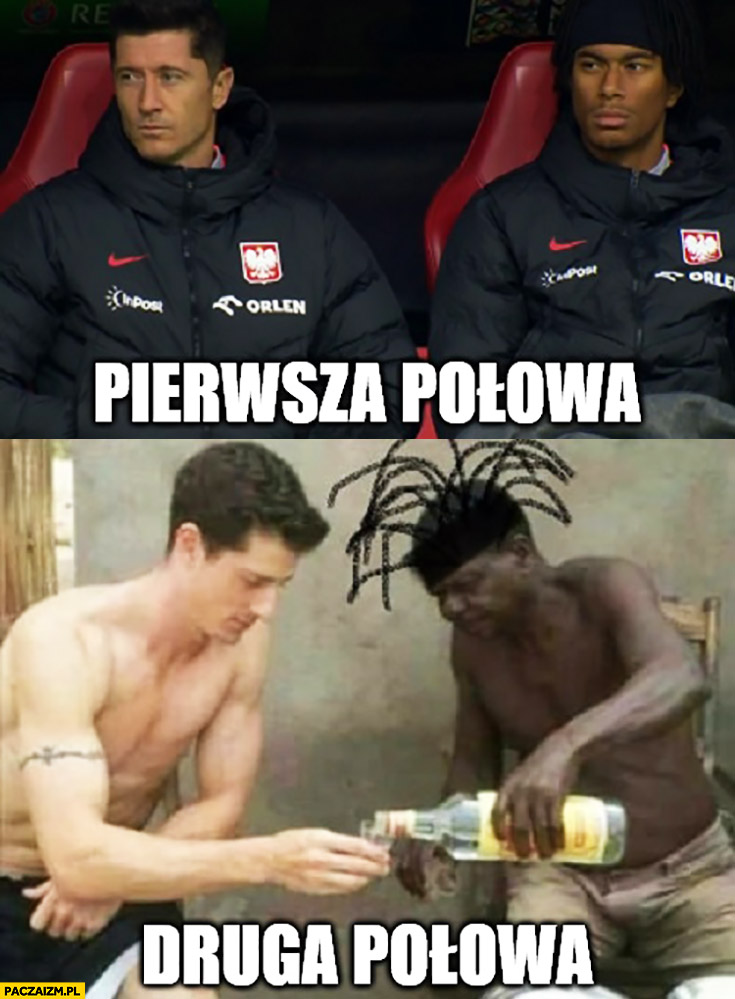 Mecz Polska Chorwacja pierwsza połowa vs druga połowa polewa wódkę