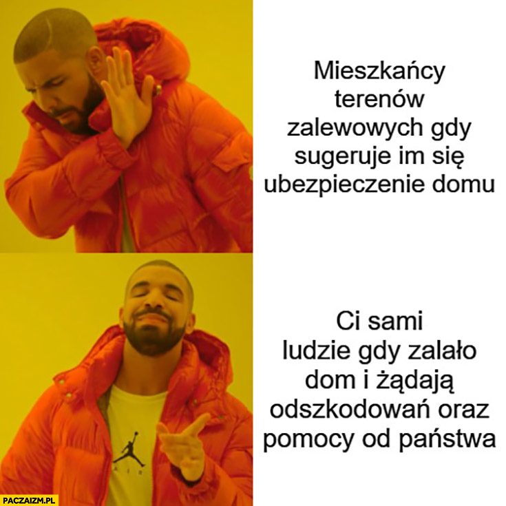 Mieszkańcy terenów zalewowych gdy trzeba ubezpieczyć dom vs gdy żądają odszkodowań od państwa