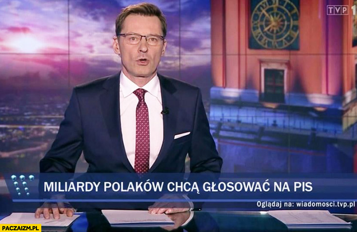 Miliardy Polaków chcą głosować na PiS pasek Wiadomości TVP Ziemiec