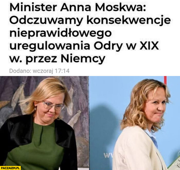 Minister Anna Moskwa odczuwamy konsekwencje nieprawidłowego uregulowania odry w XIX wieku przez Niemcy