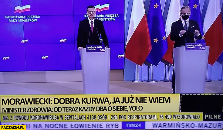 Morawiecki dobra kurna ja już nie wiem, minister zdrowia Niedzielski: od teraz każdy dba o siebie yolo konferencja prasowa