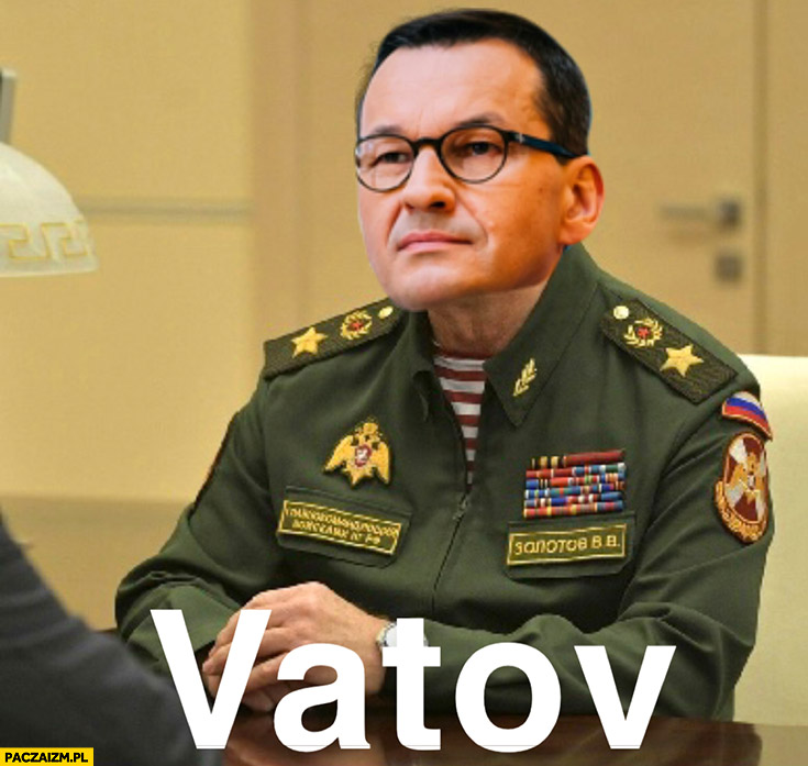 Morawiecki rosyjski generał Vatov przeróbka