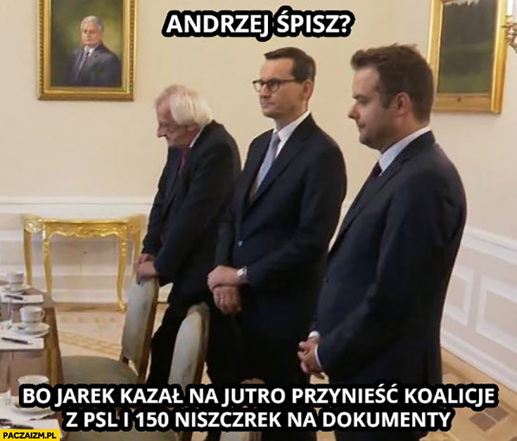 Morawiecki u Dudy Andrzej śpisz? Bo Jarek Kaczyński kazał na jutro przynieść koalicję z PSL i 150 niszczarek na dokumenty